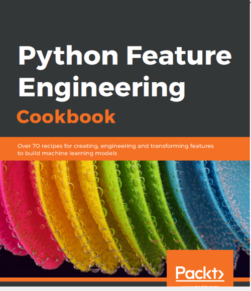Python feature engineering cookbook