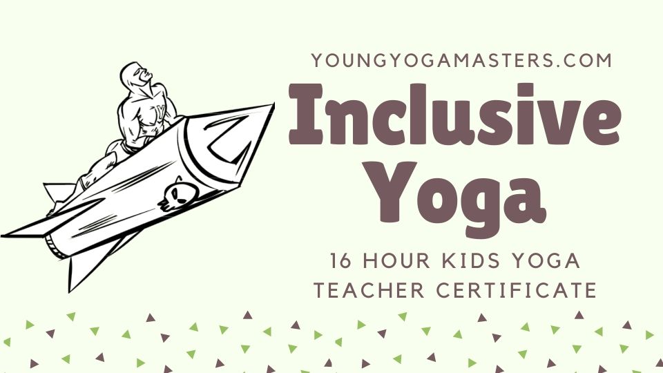 Kids Yoga and Mindfulness Training Inclusive Yoga
