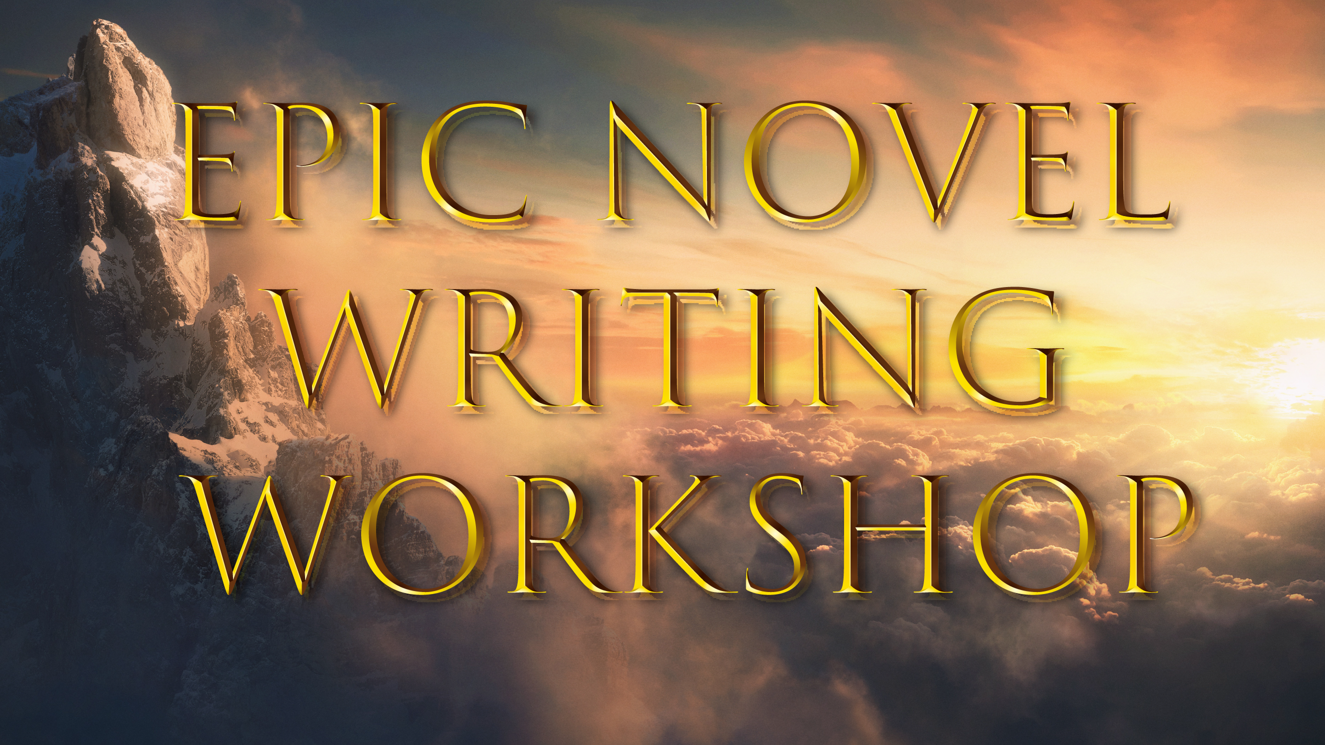 Epic Novel Writing Workshop