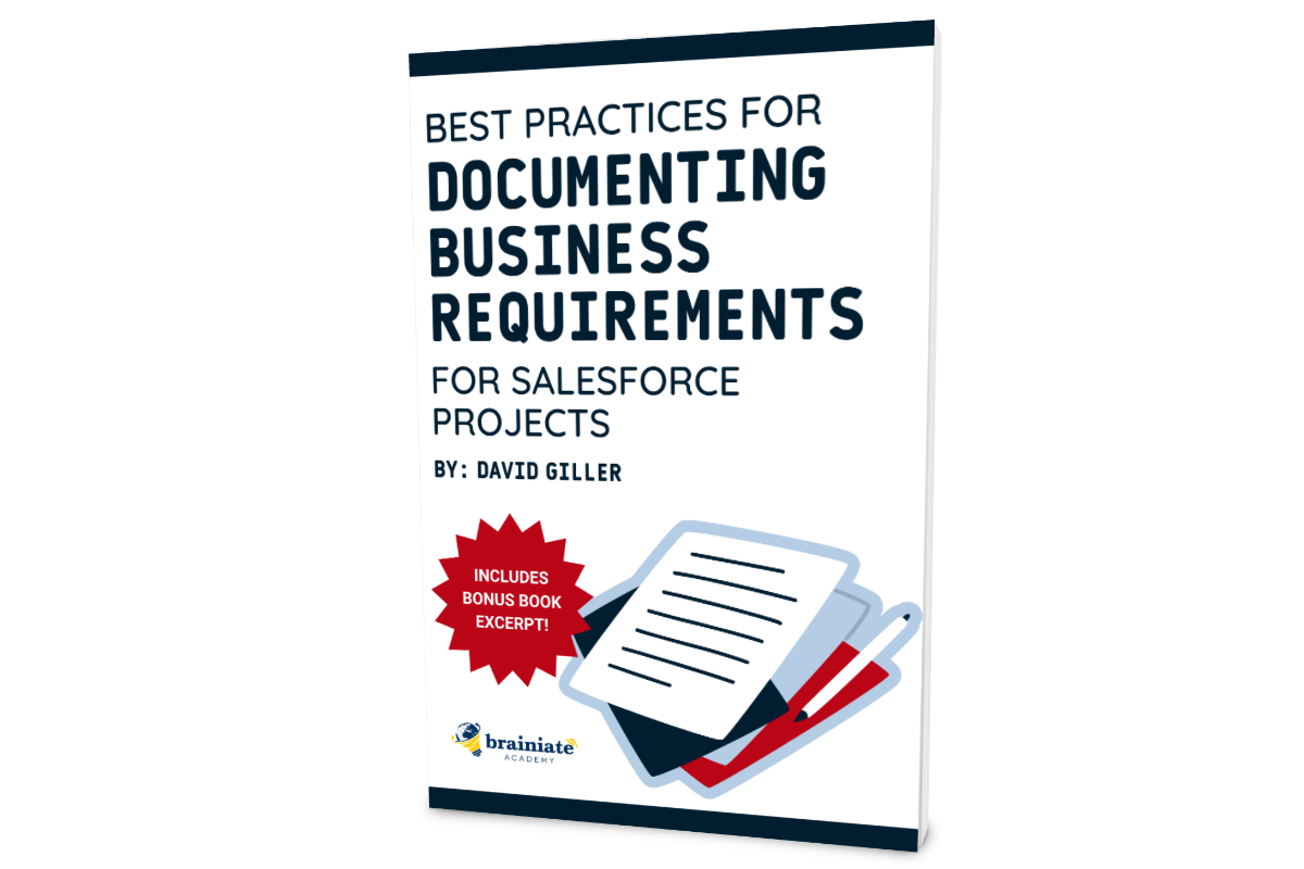 Best Practices for Documenting Business Requirements for Salesforce Projects