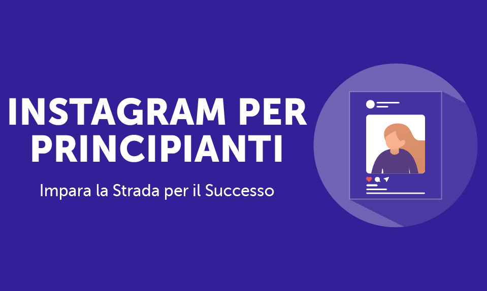 Corso-Online-Instagram-per-Principianti-Life-Learning