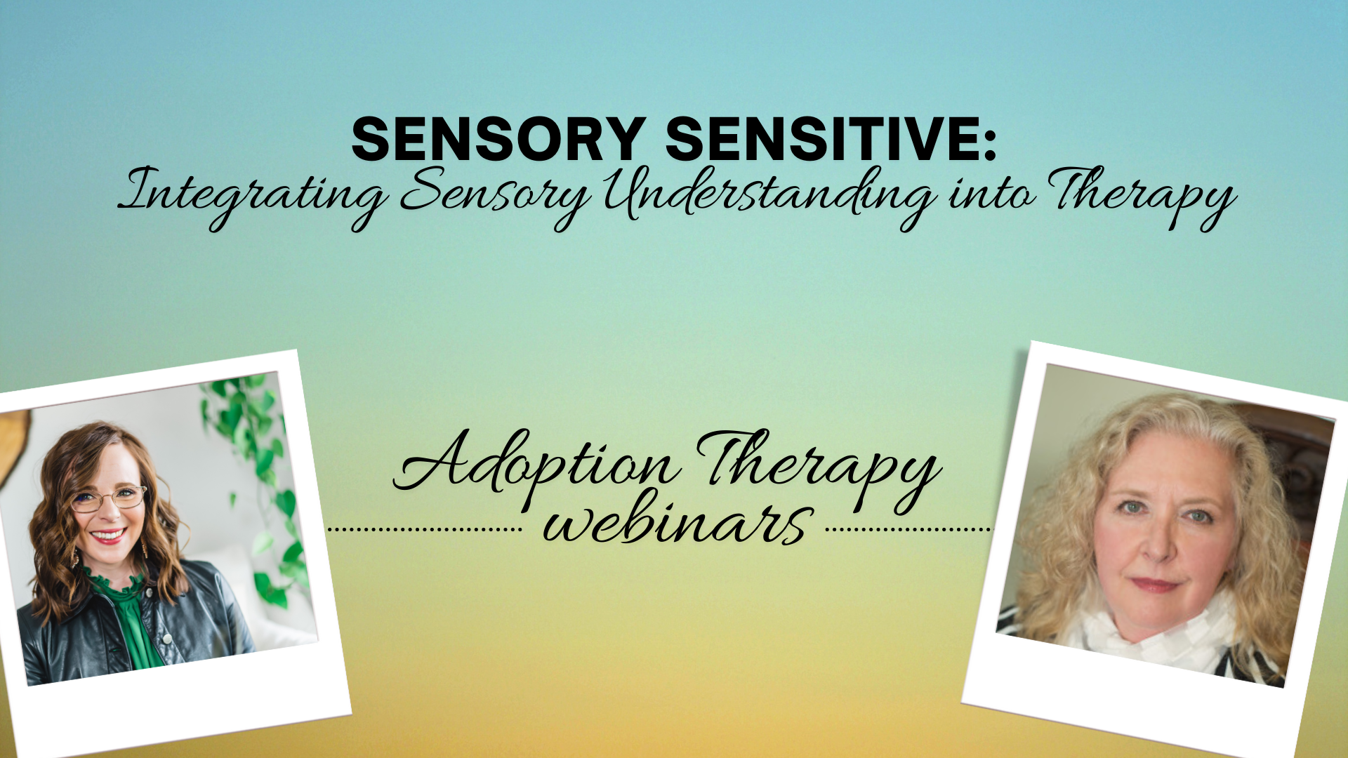 sensory sensitive therapy adoption 