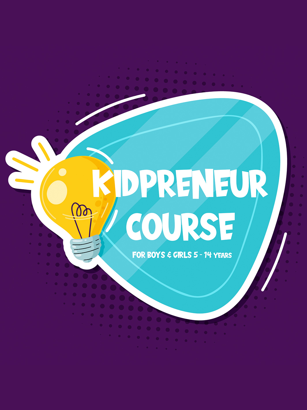 Kidpreneur course for boys and girls 5-14 years