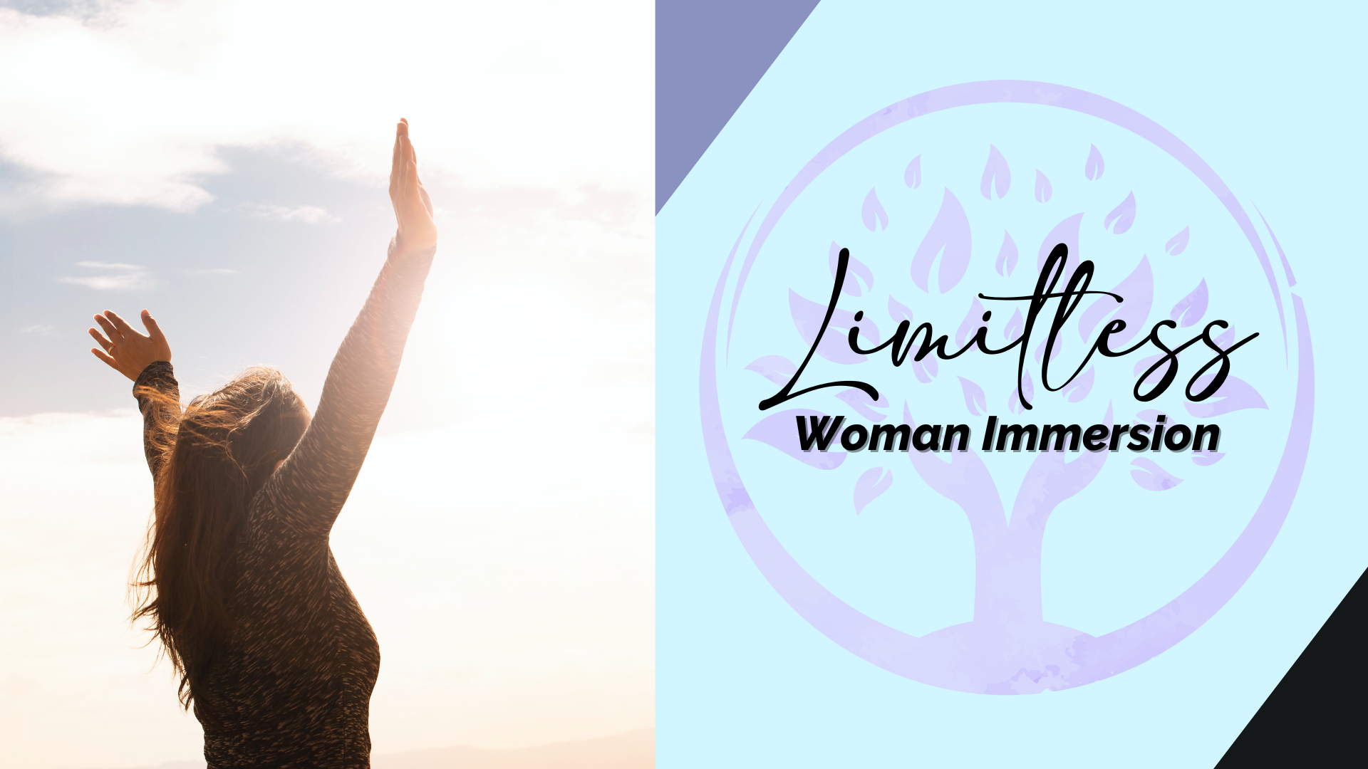 limitless woman immersion