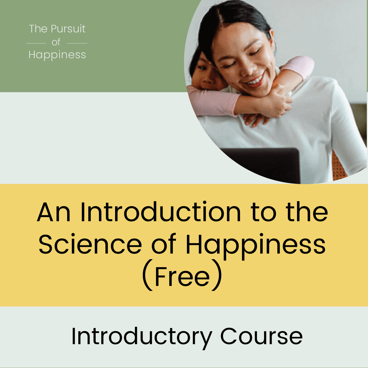 science of happiness intro course