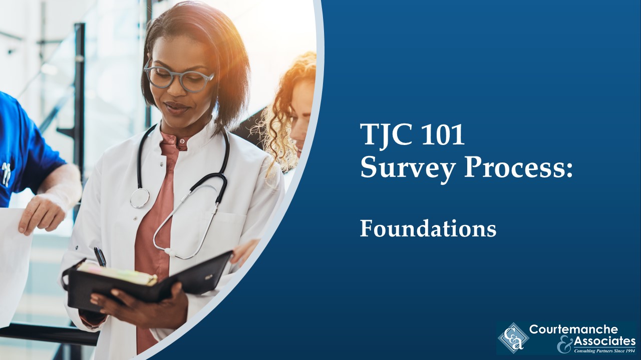 TJC Survey Process