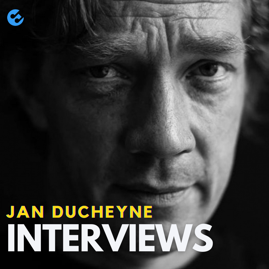 Interviews door Jan Ducheyne