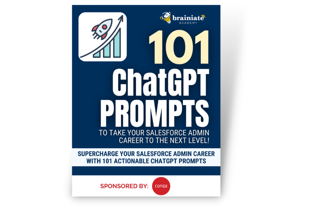101 ChatGPT Prompts That Will Help Advance Your Salesforce Career