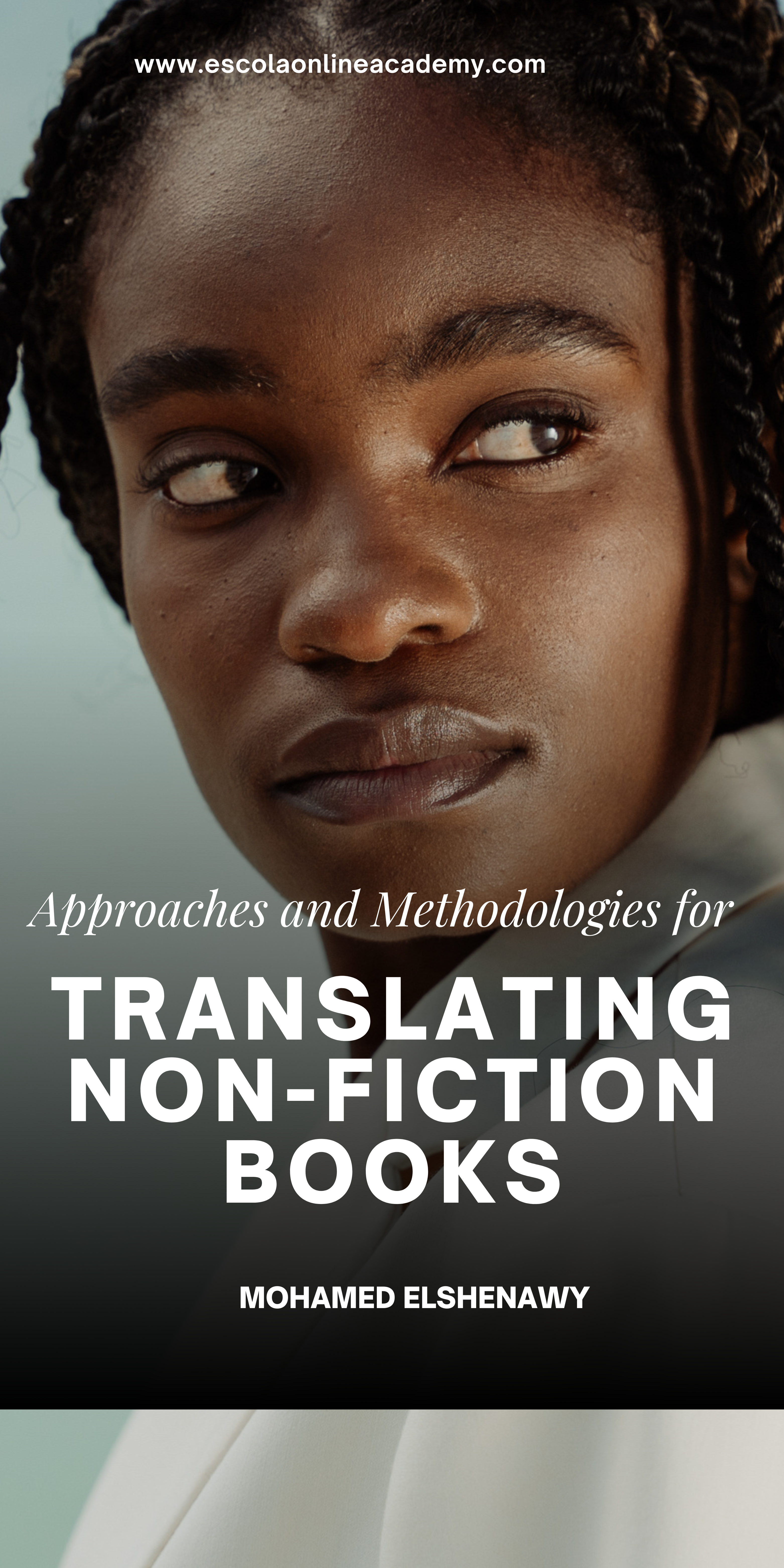  Approaches and Methodologies for Translating Non-Fiction Books