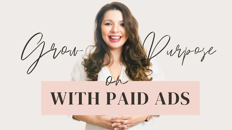 Grow On Purpose With Paid Ads
