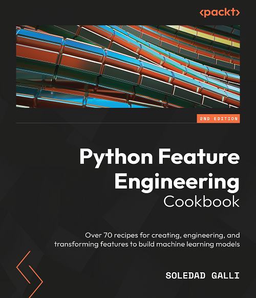 Python feature engineering cookbook