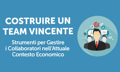 Corso-Online-Costruire-un-Team-Vincente-Strumenti-per-Gestire-i-Collaboratori-nell-Attuale-Contesto-Economico-Life-Learning