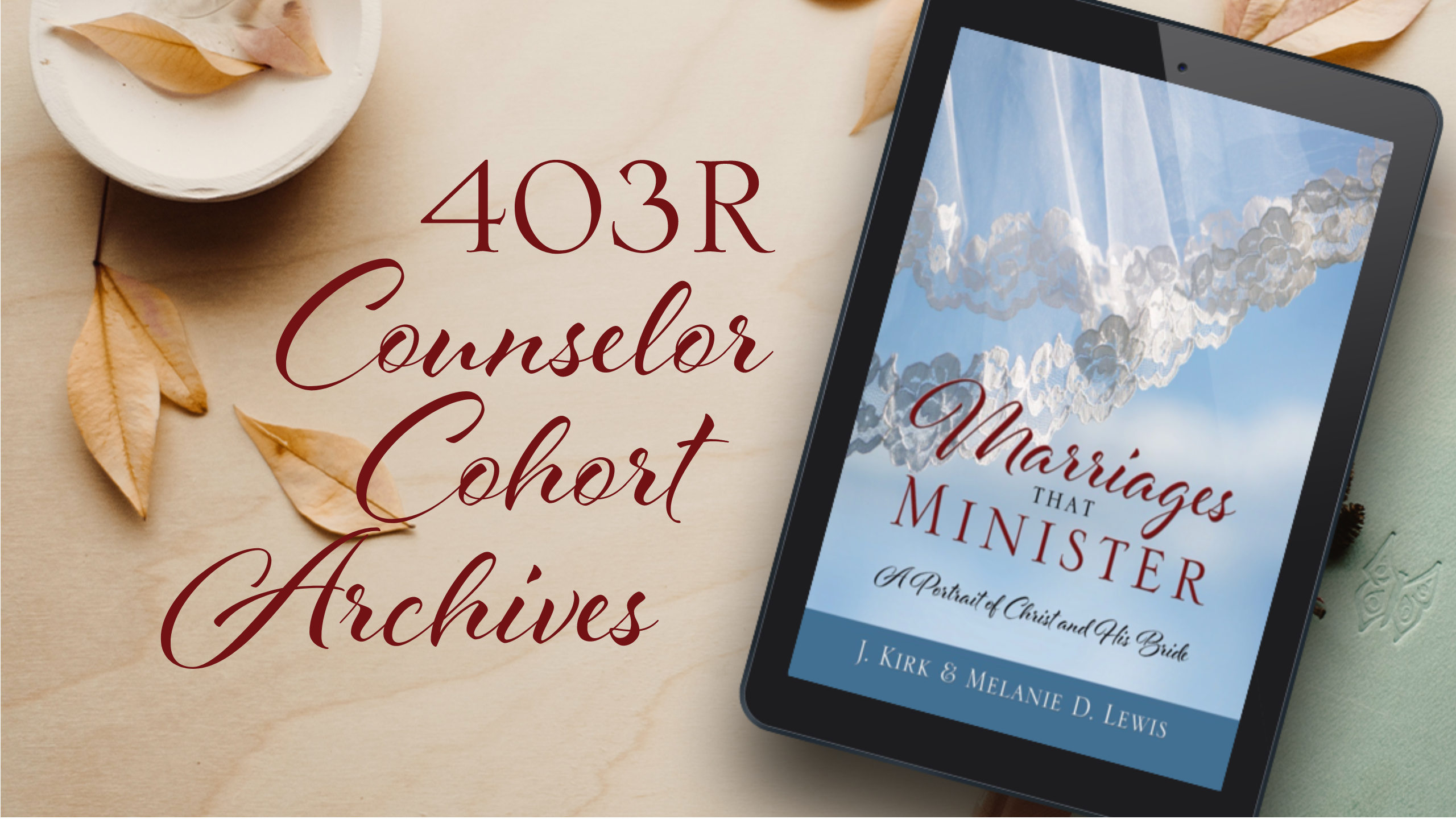 Marriages that Minister Counselor Cohort 403