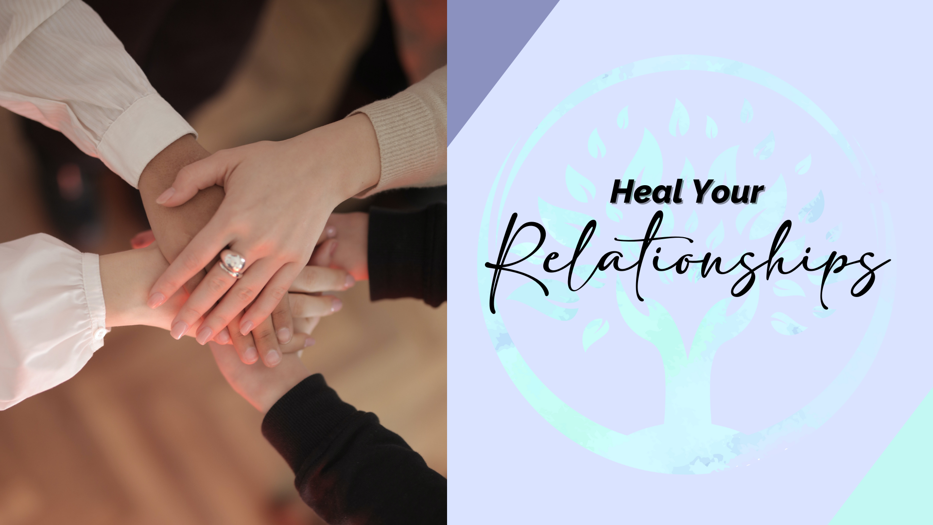 heal your relationships