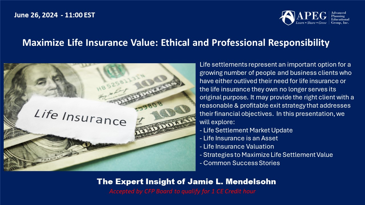 Maximize Life Insurance Value: Ethical and Professional Responsibility