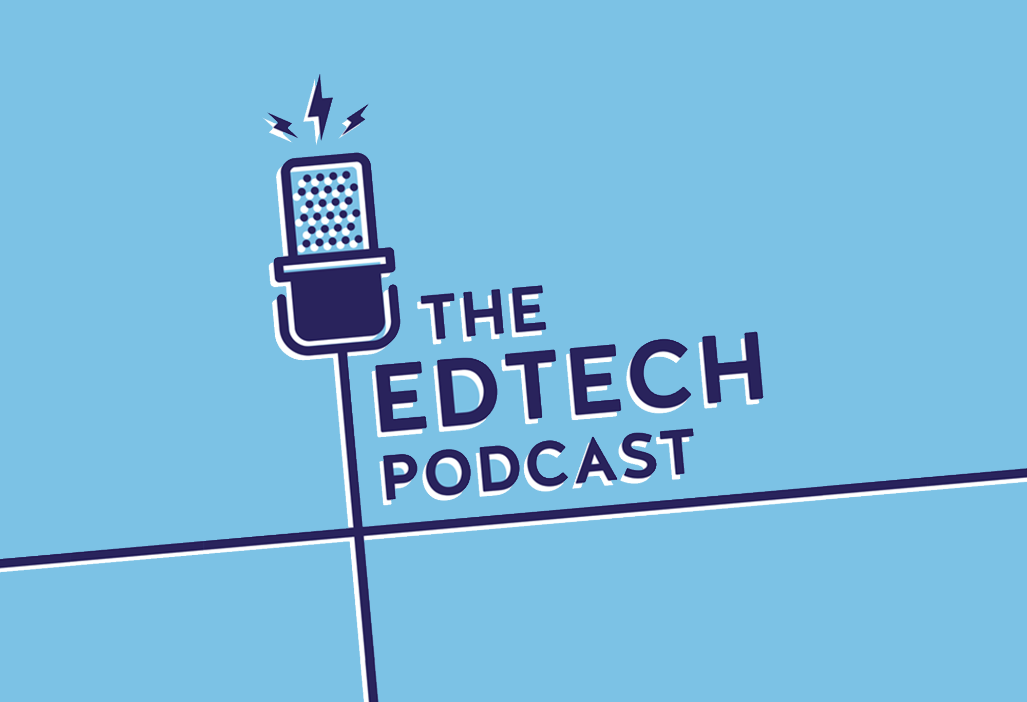 The Edtech Podcast