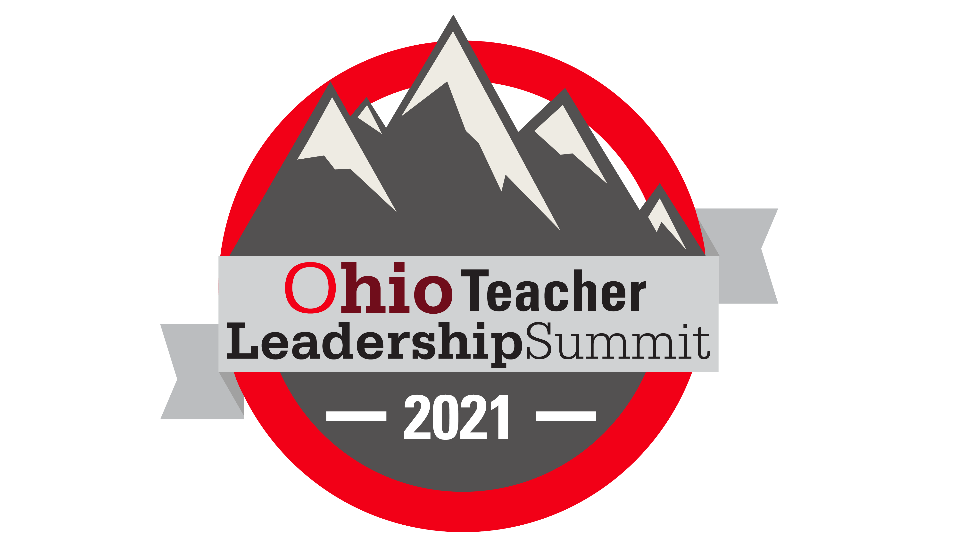 2021 Ohio Teacher Leadership Summit Ohio Teacher Leadership Summit