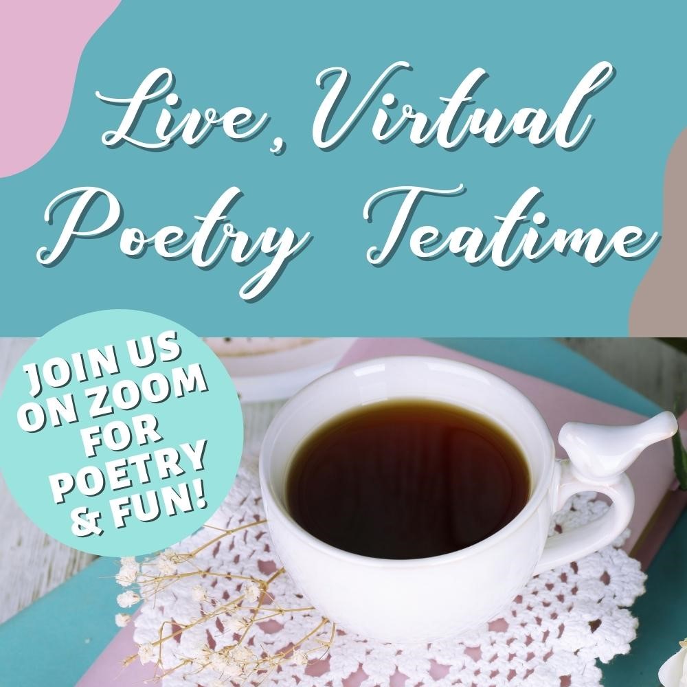Virtual Poetry Teatime