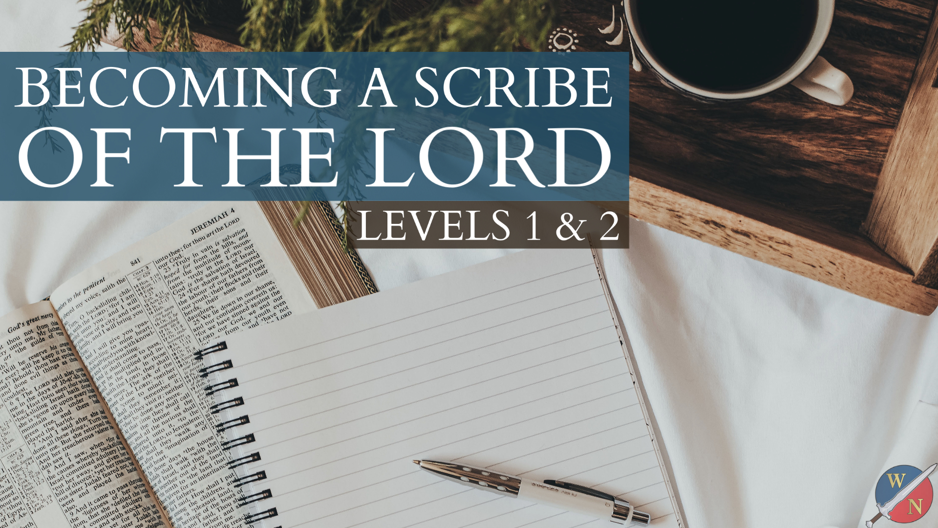 Becoming a Scribe of the Lord with Kevin Zadai - Levels 1 and 2