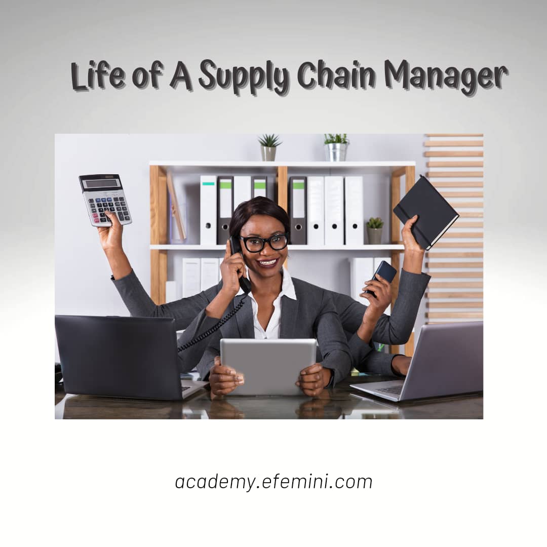 Life of A Supply Chain Manager