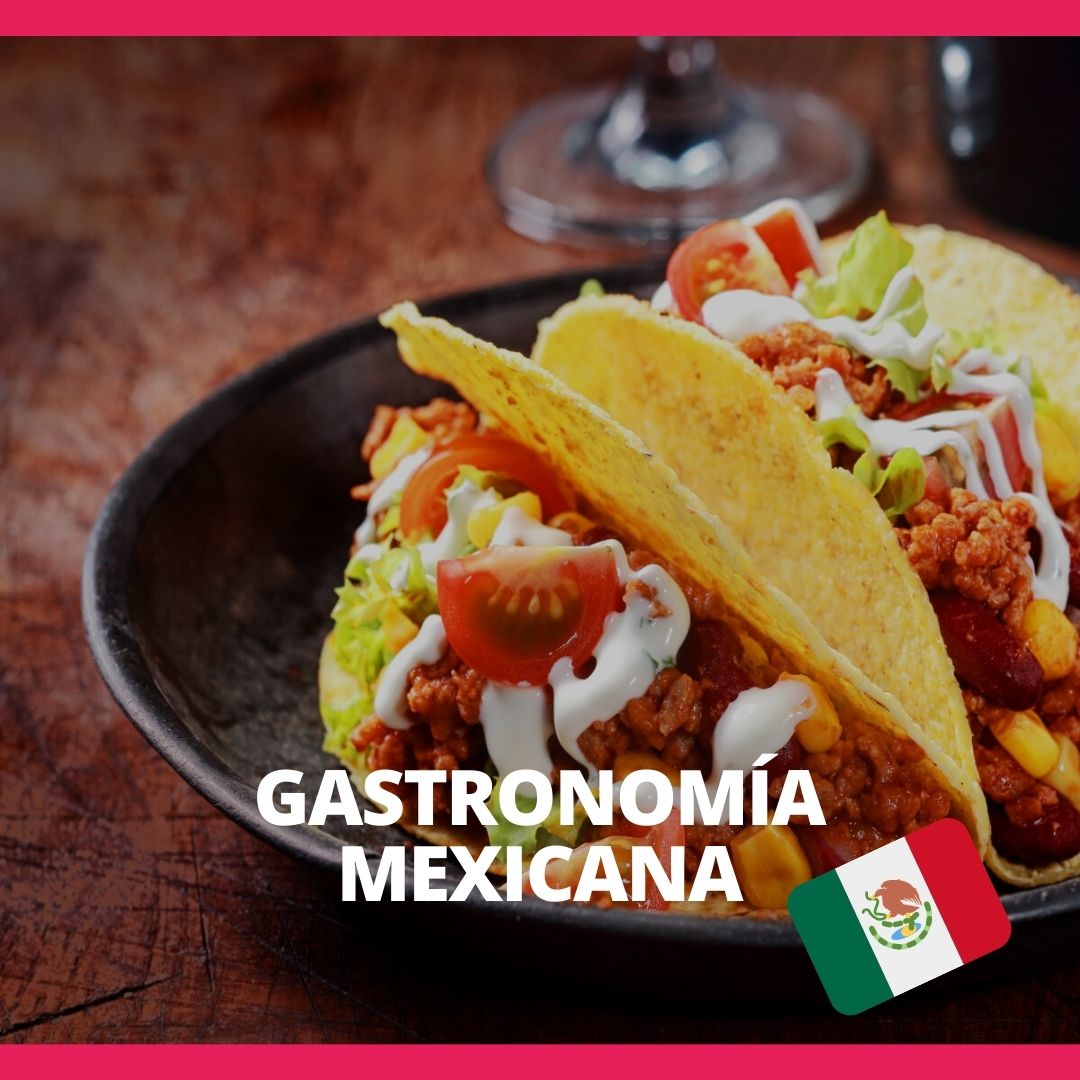 Gastronomía Mexicana