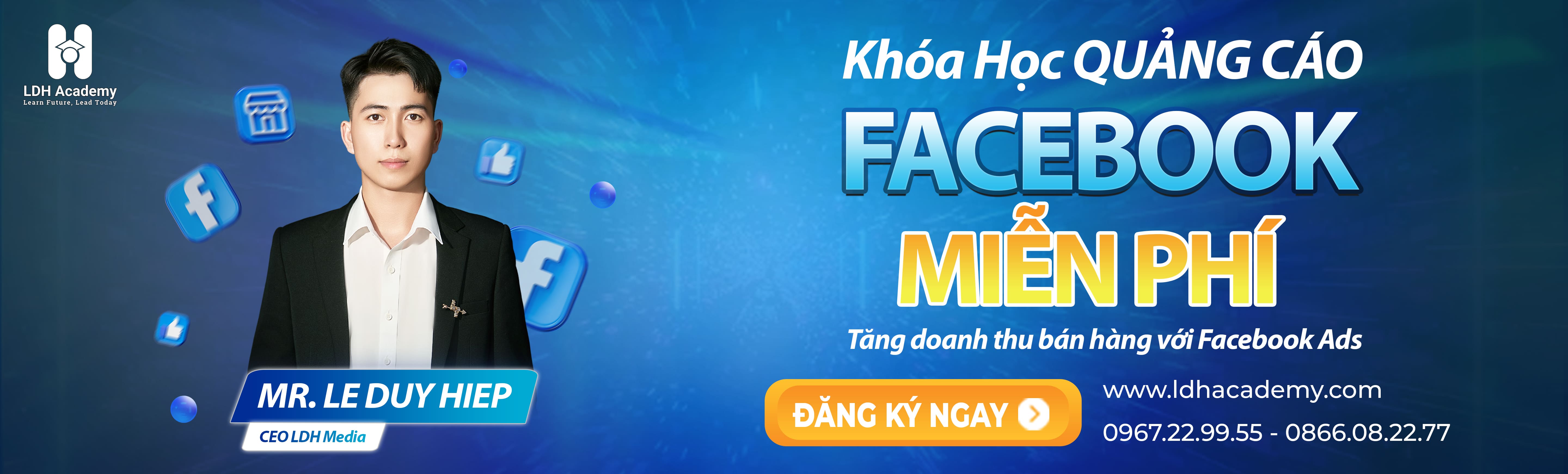 Khoá học facebook Ads Lê Duy Hiệp