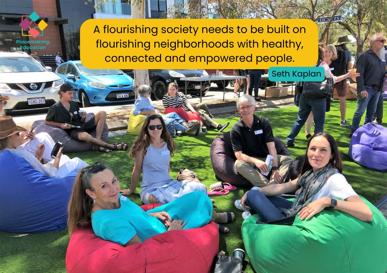 A quote from Seth Kaplan, author of Fragile Neighborhoods - A flourishing society needs to be built on flourishing neighborhoods with healthy, connected and empowered people.