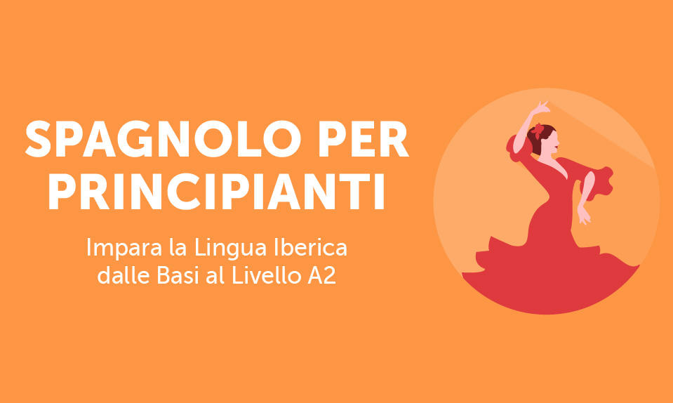 Corso-Online-Spagnolo-Per-Principianti-Life-Learning