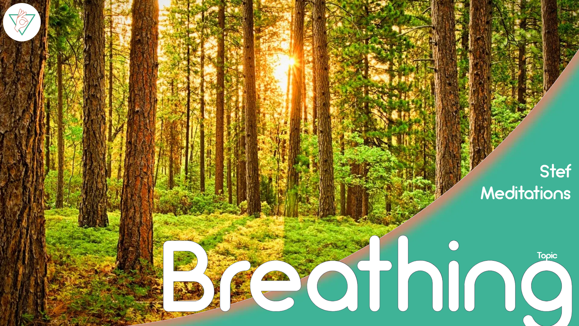 Breathing Topic meditation