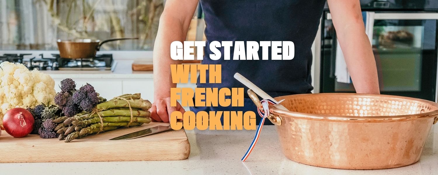 Get Started with French cooking - Online Course