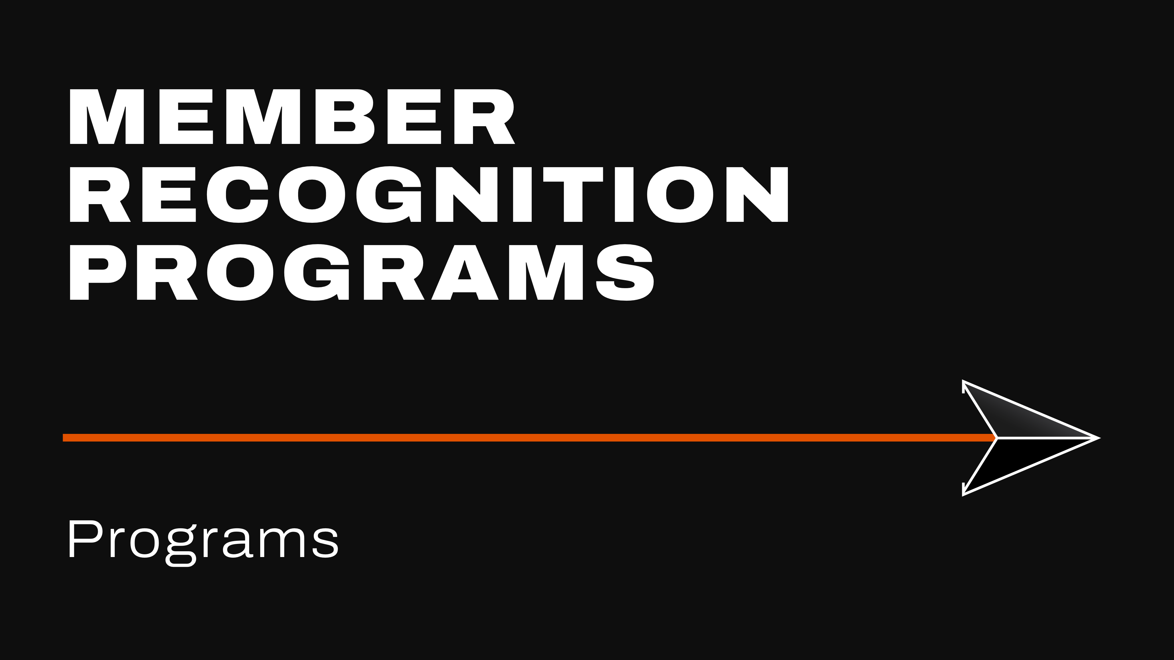 Member Recognition Programs