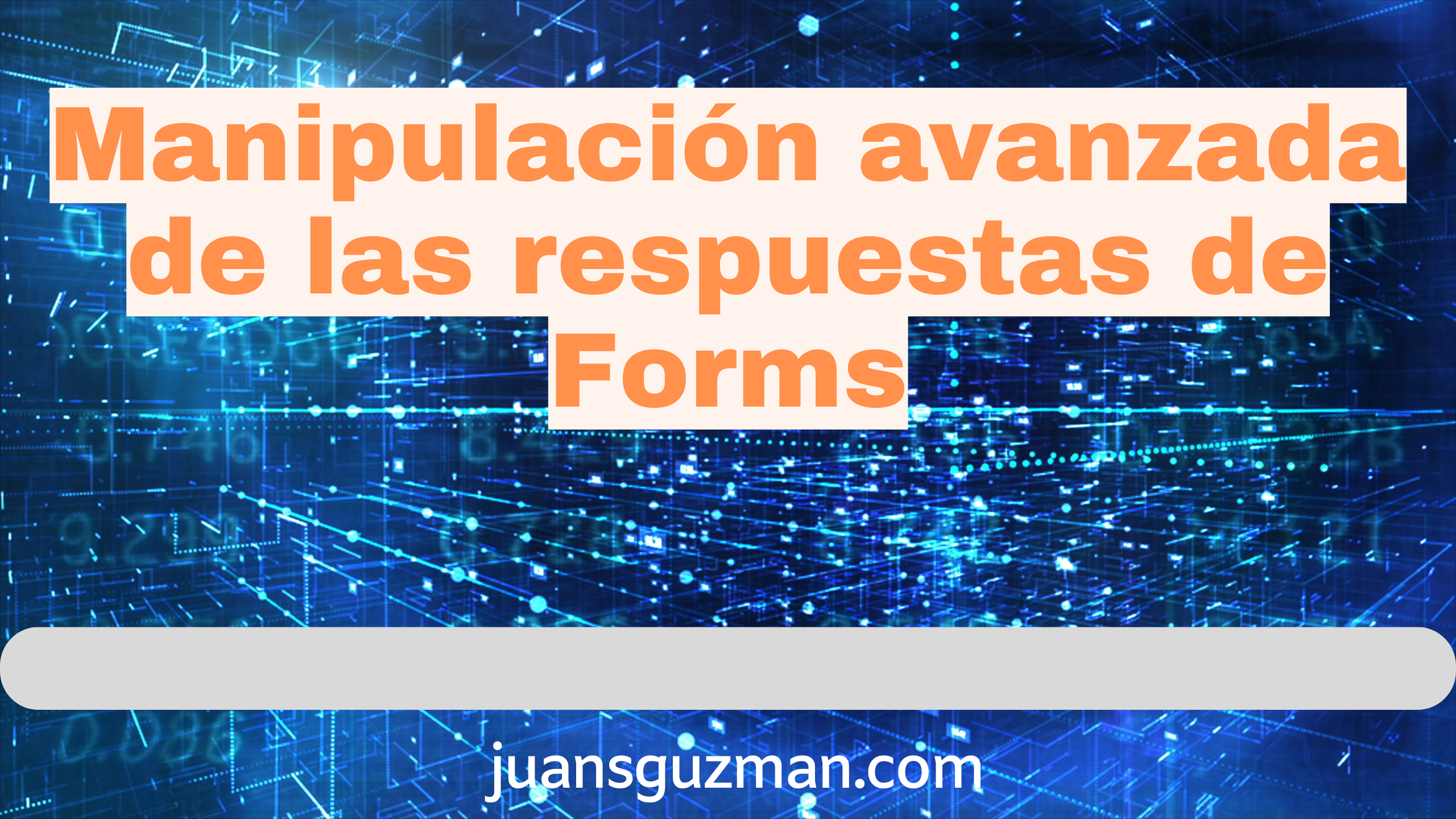 Manipulación avanzada de las respuestas de Forms