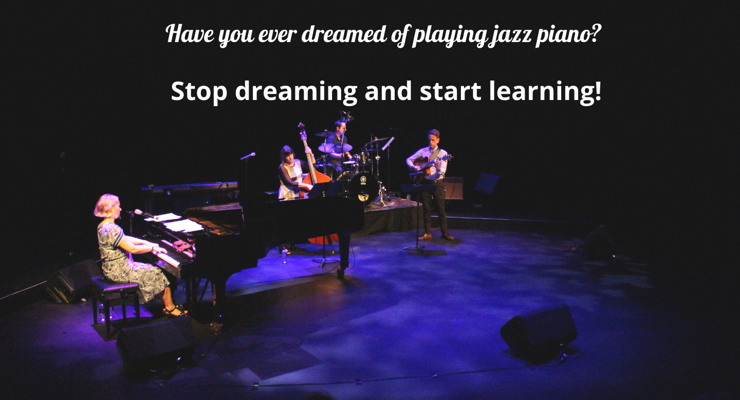 Have you ever dreamed of playing jazz piano?  Stop dreaming and start learning!