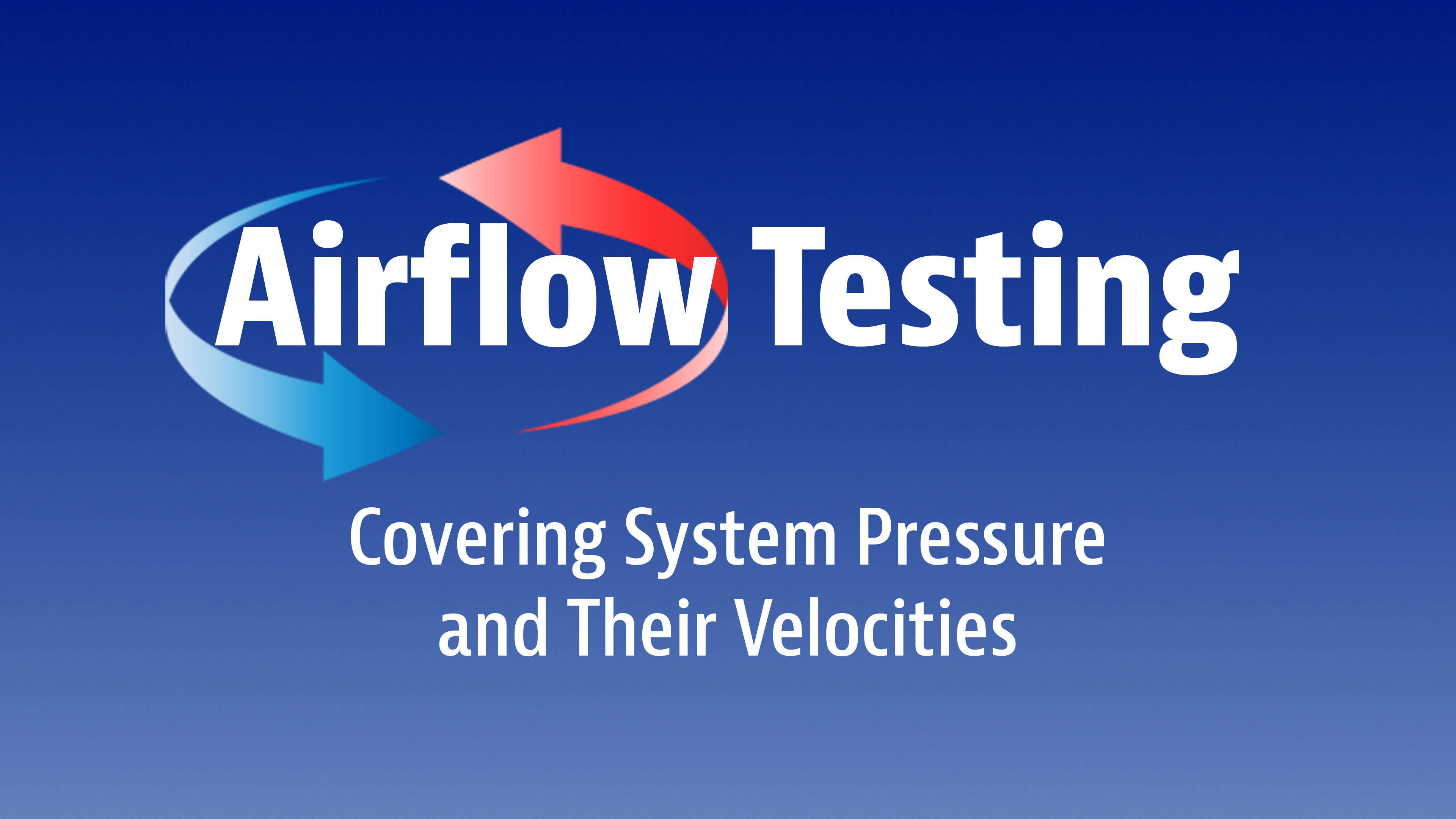 Airflow Testing