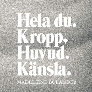 Hela Du - Kropp Huvud Känsla 