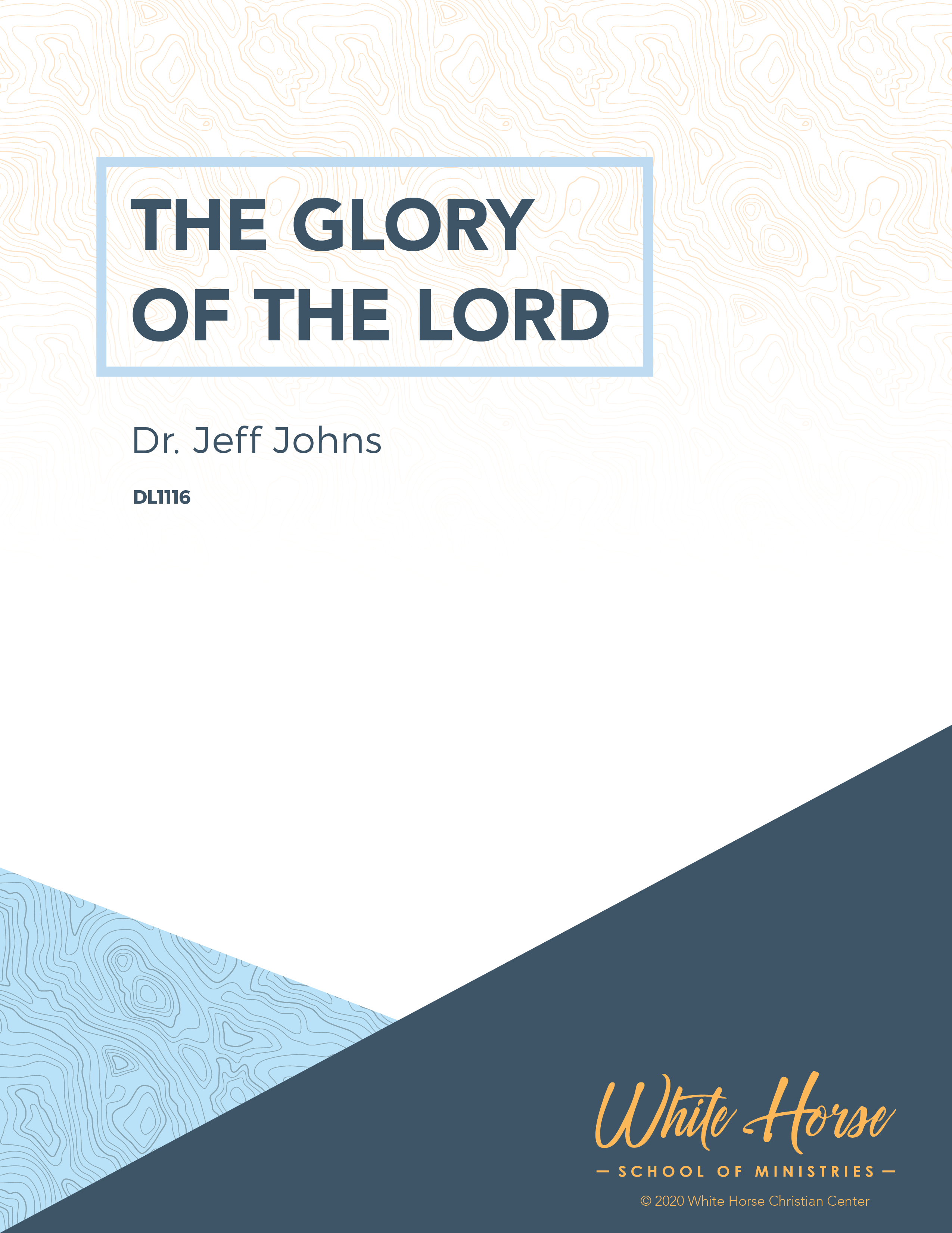 The Glory of the Lord - Course Cover