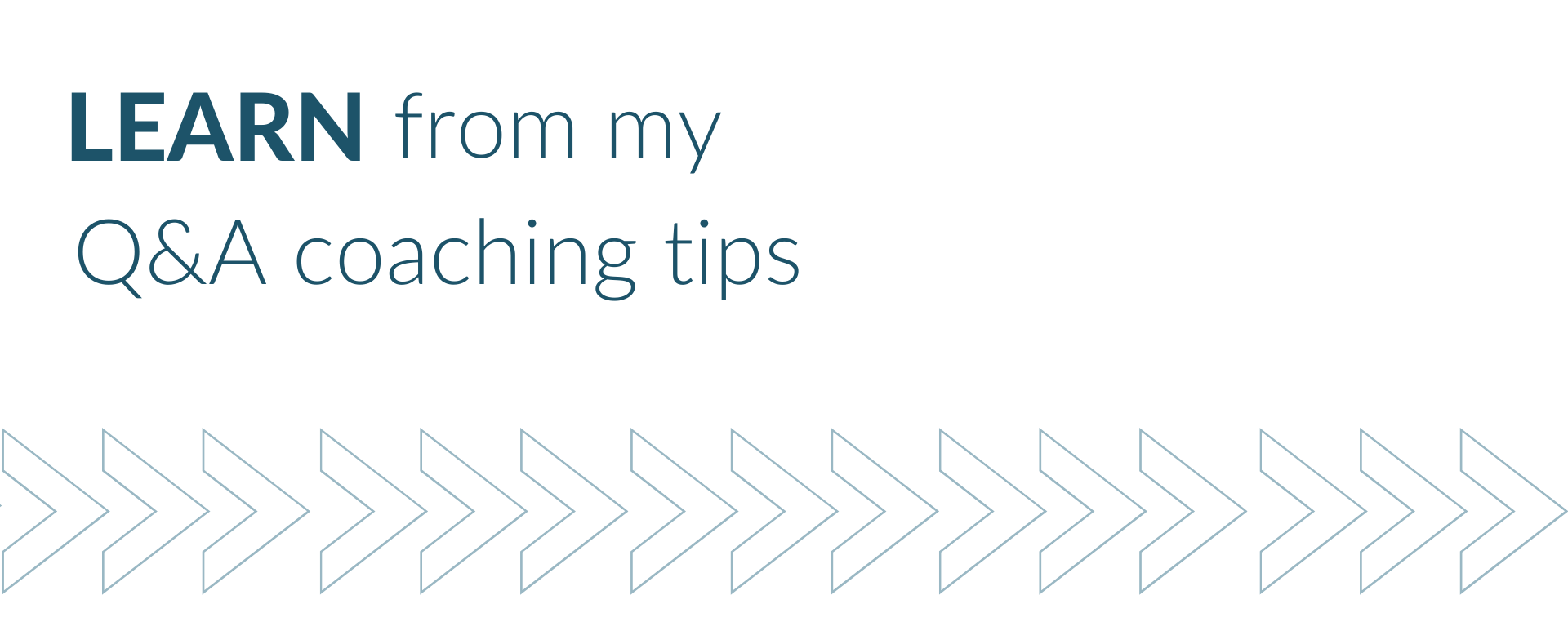 Learn from my Q&amp;amp;A coaching tips