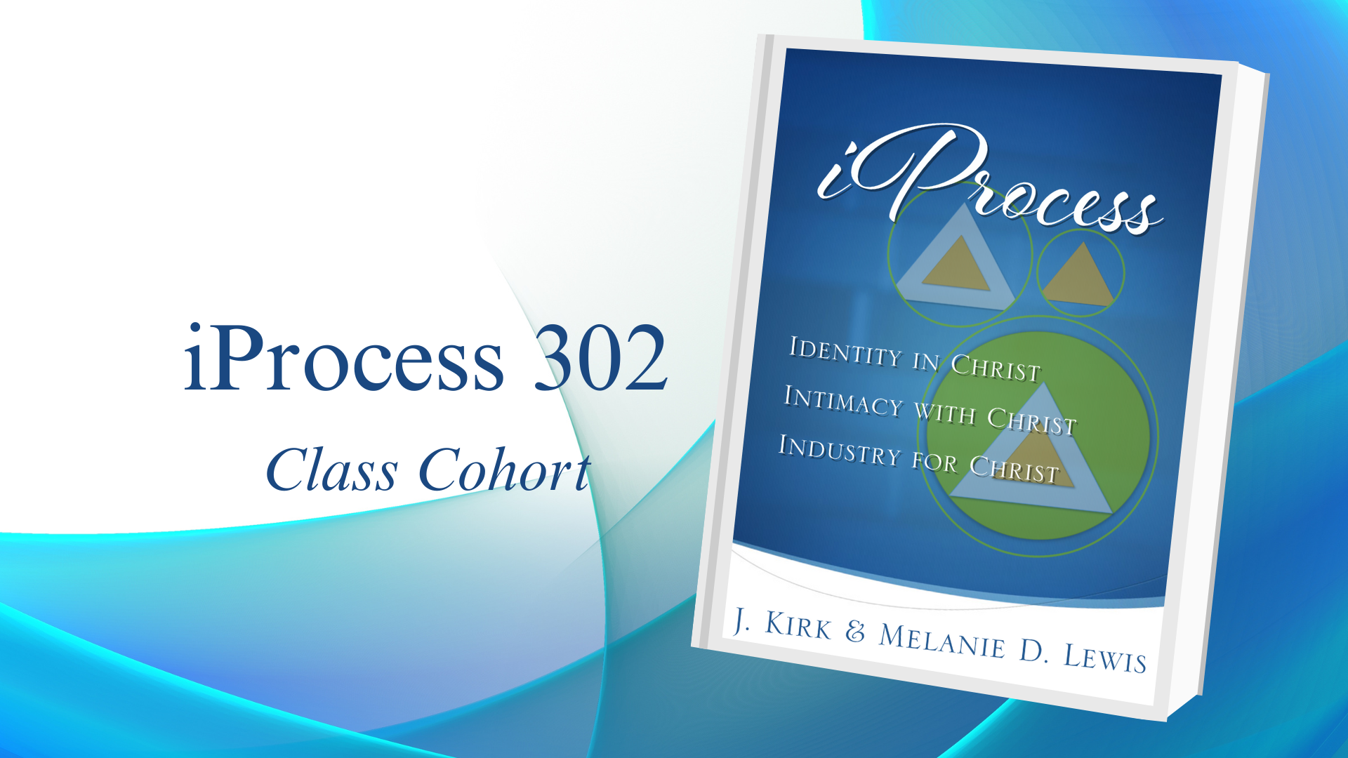 iProcess LIVE Class Cohort 302