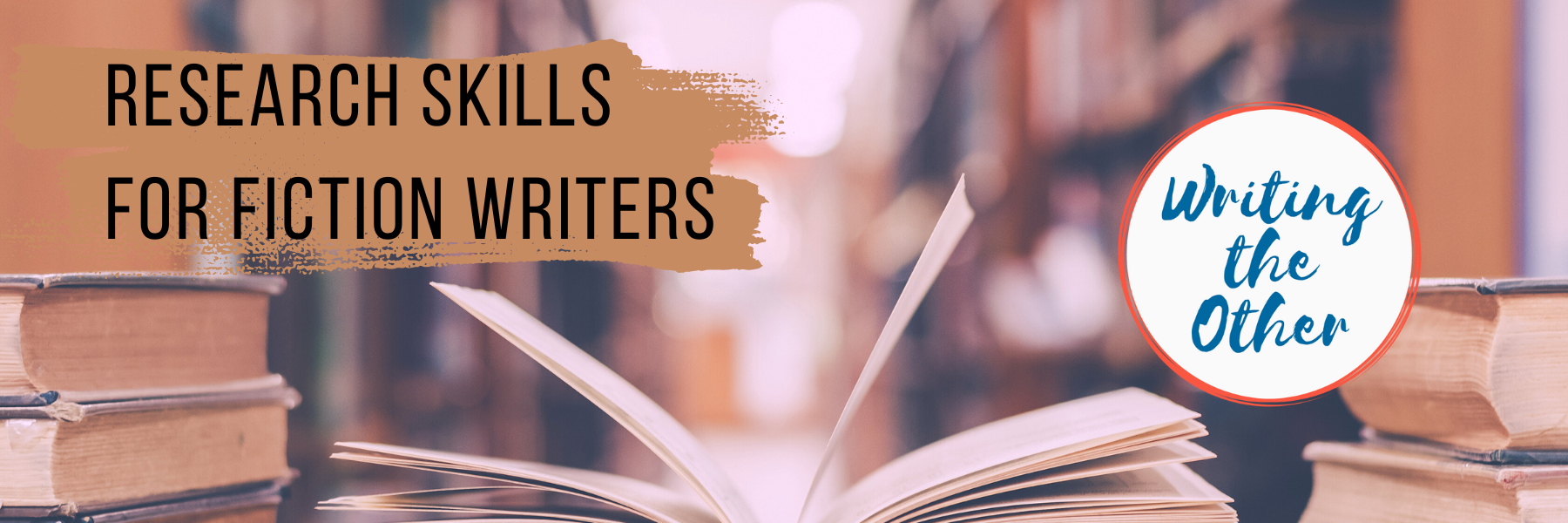 Research Skills for Fiction Writers On Demand