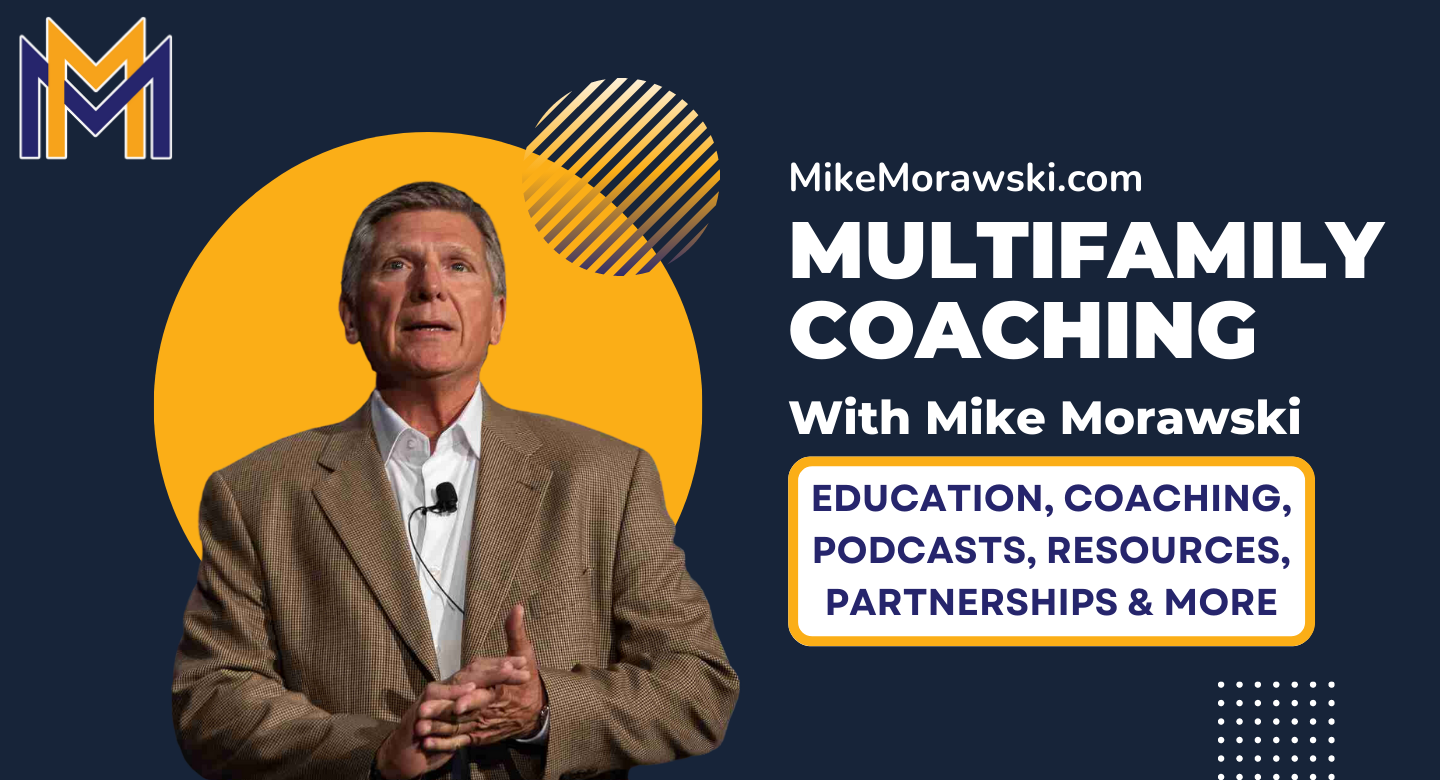 Multifamily Coaching with Mike Morawski