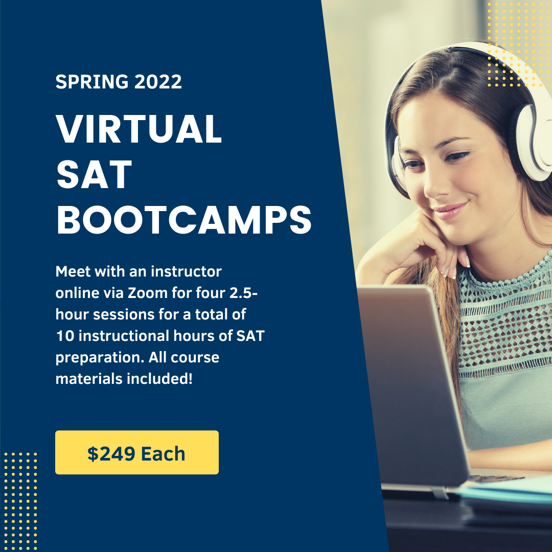 Spring 2022 Virtual SAT Bootcamps