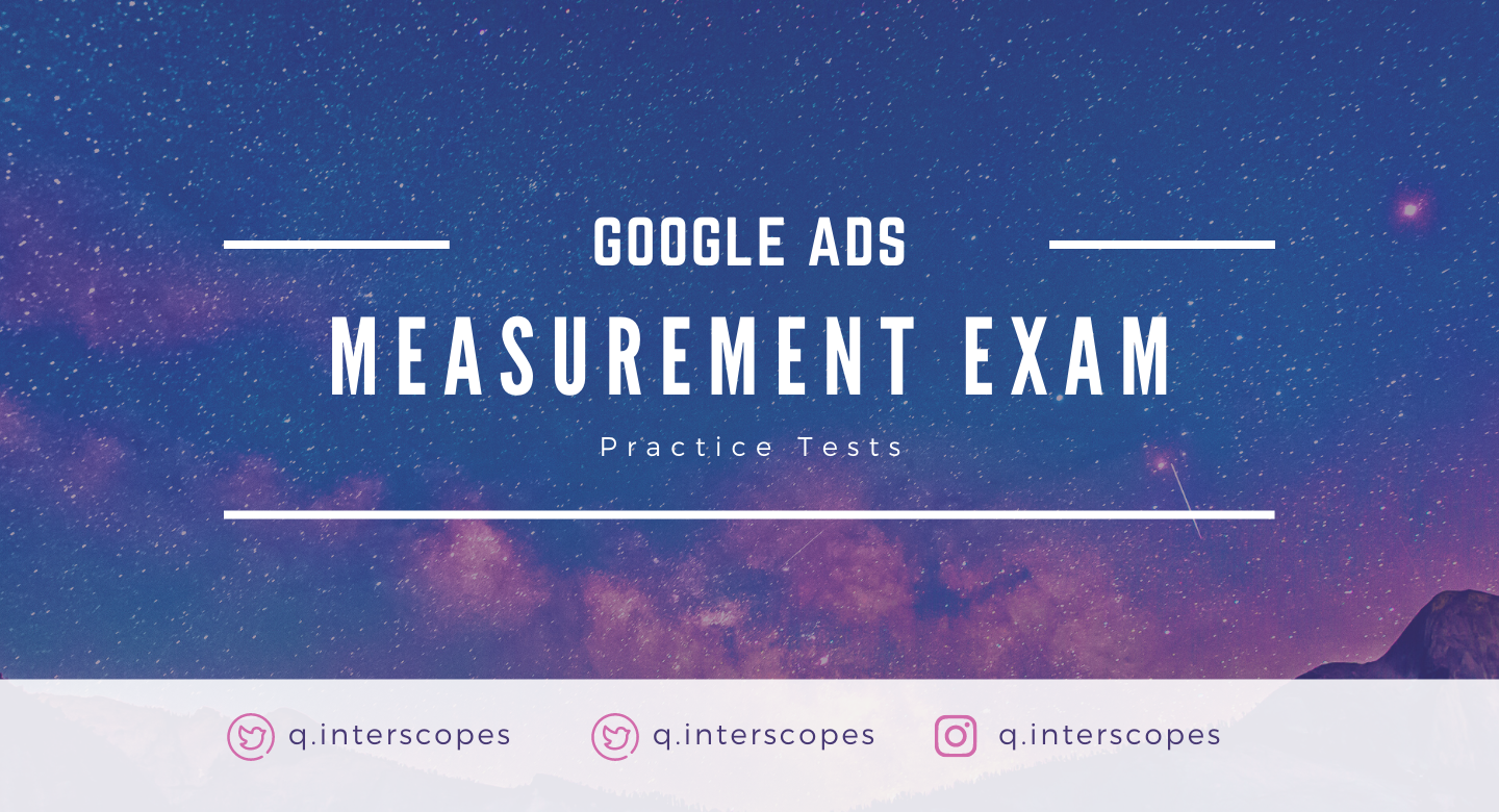 1-google-ads-measurement-certification-practice-tests-progressiv