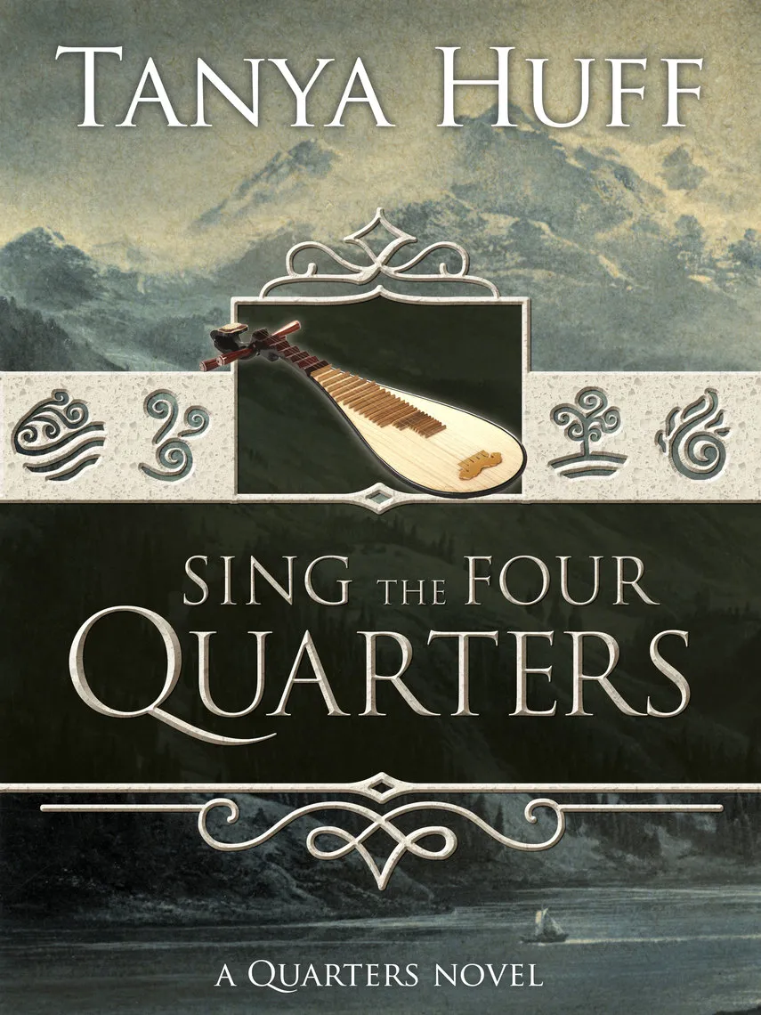 cover image of Sing the Four Quarters by Tanya Huff