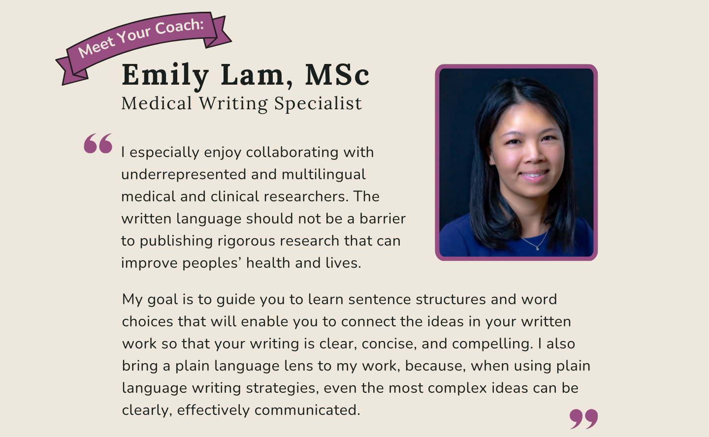 Meet Your Coach: Erin K. Maher, PhD. My goal is to enable you to edit your own work with the reader in mind, which involves using your paragraph structure, syntax, and word choice to show them what mattes.