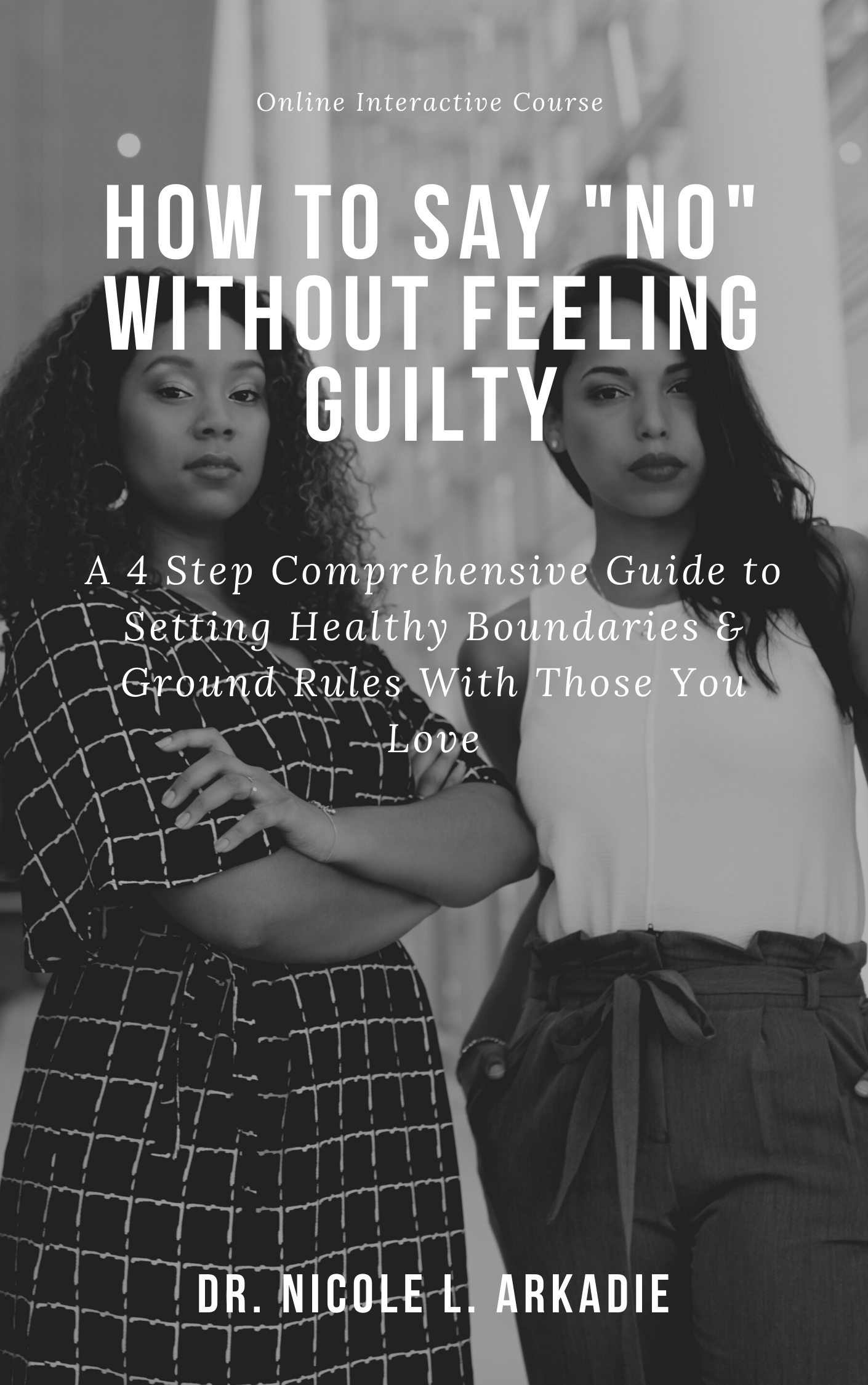 Online course how to say no without feeling guilty