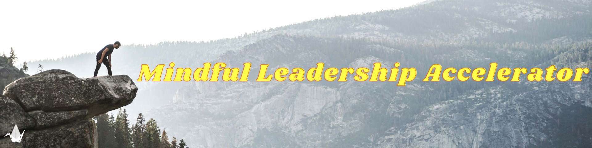 Image of man about to jump off of a rock with class title &quot; Mindful Leadership Accelerator
