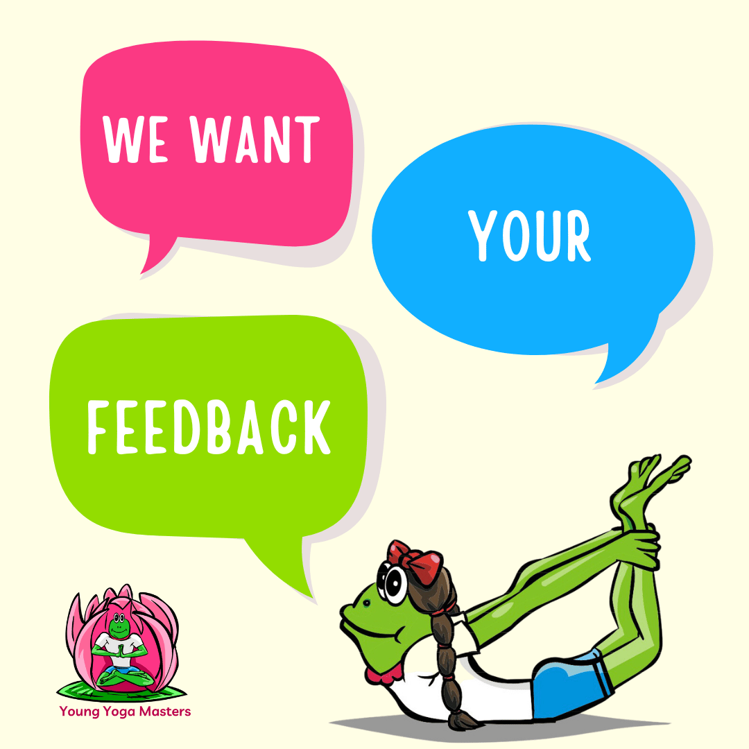 A cartoon frog does bow pose with speach bubbles that say: We Want Your Feedback