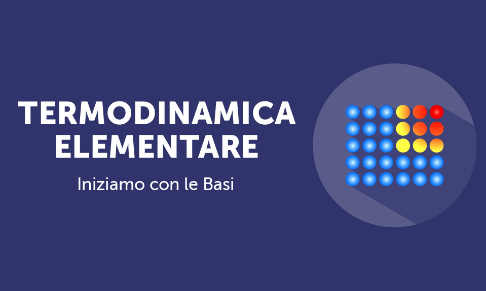 Corso-Online-Termodinamica-Elementare-Life-Learning
