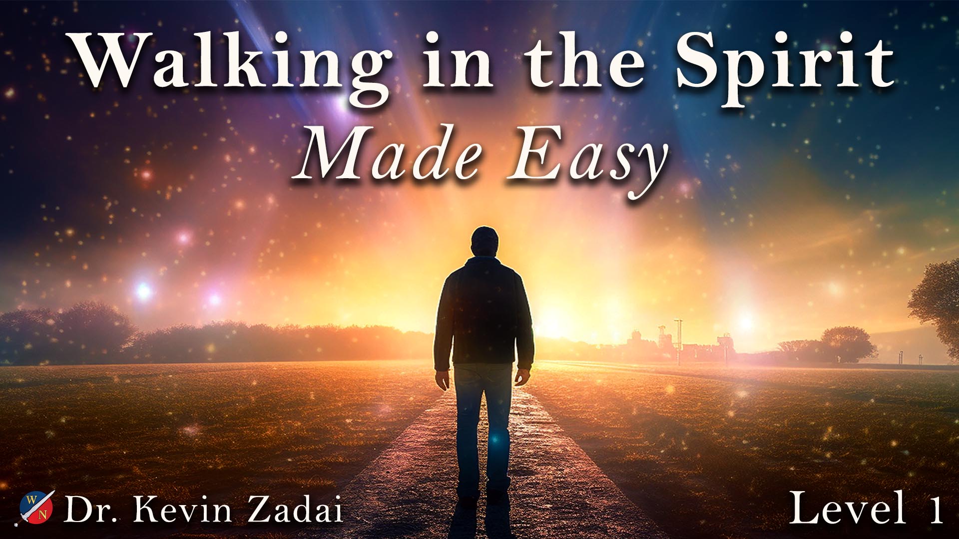 Walking in the Spirit Made Easy by Dr. Kevin Zadai