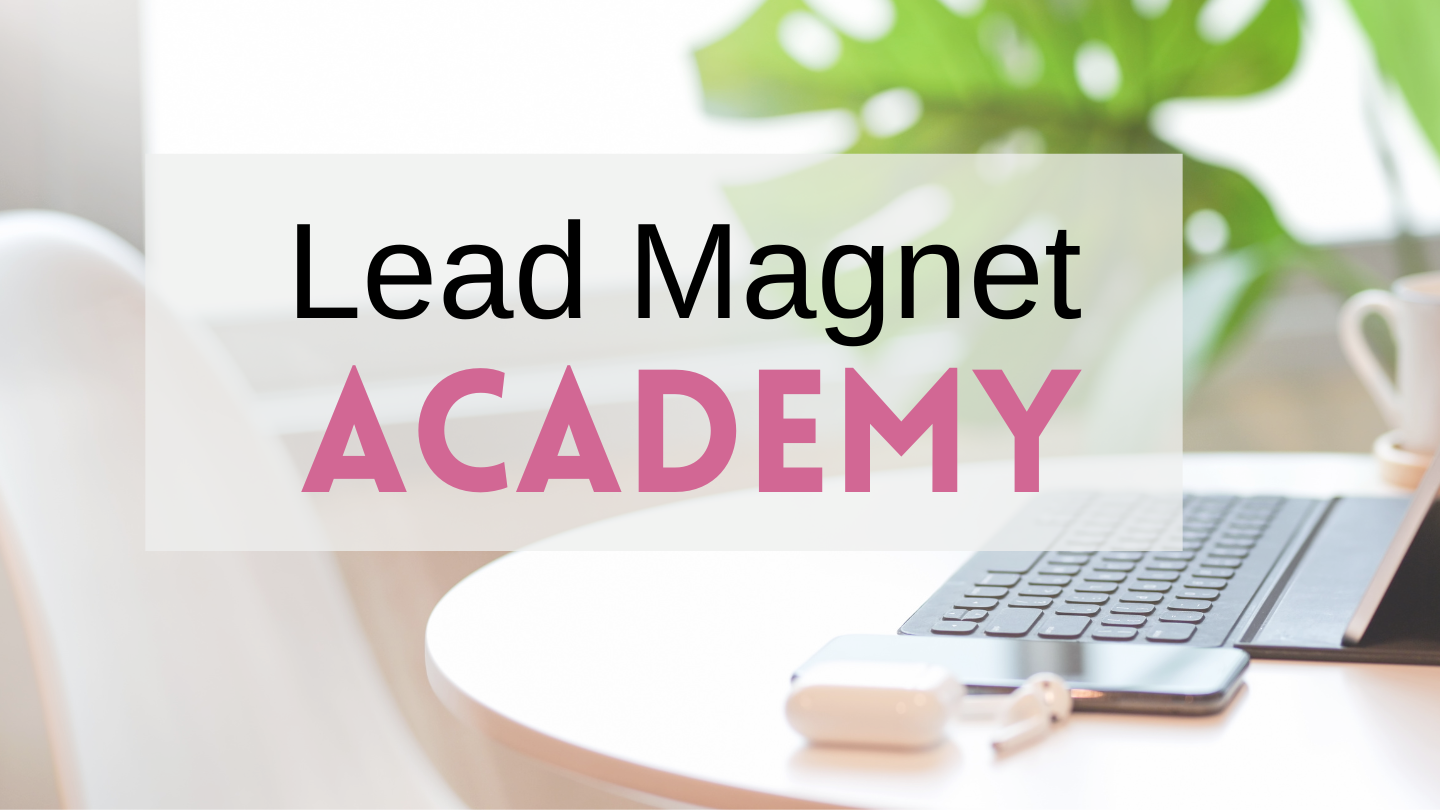 Lead Magnet Academy